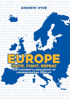 Europe: Unite, Fight, Repeat