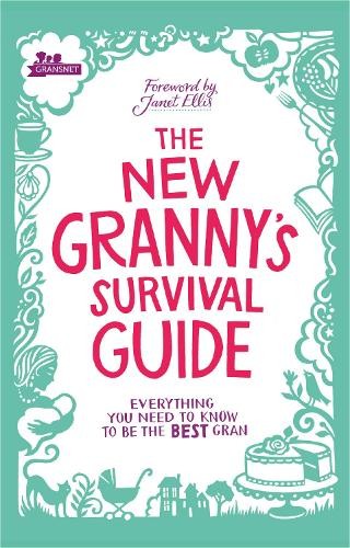 New Granny’s Survival Guide