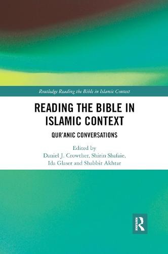 Reading the Bible in Islamic Context