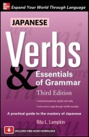 Japanese Verbs a Essentials of Grammar, Third Edition