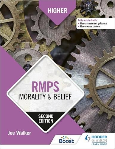 Higher RMPS: Morality a Belief, Second Edition