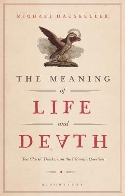 Meaning of Life and Death
