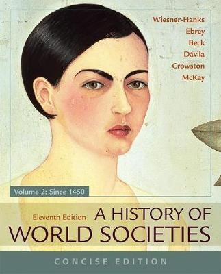 History of World Societies, Concise, Volume 2