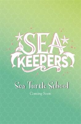 Sea Keepers: Sea Turtle School