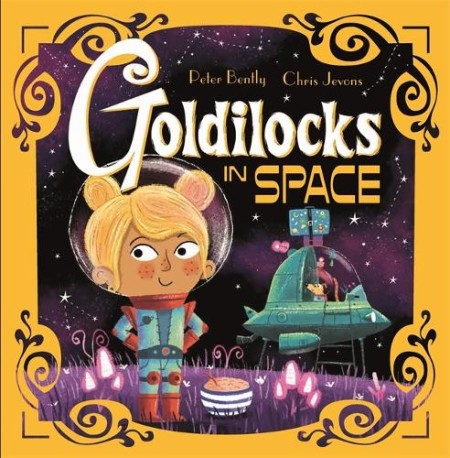 Futuristic Fairy Tales: Goldilocks in Space