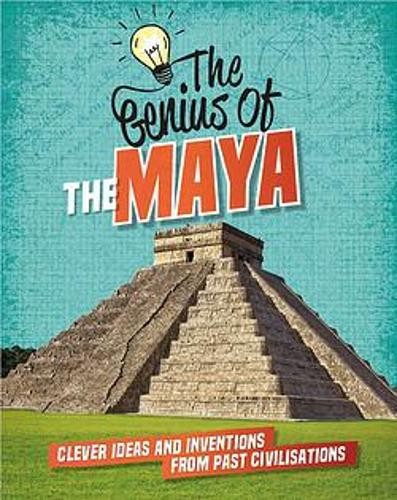 Genius of: The Maya