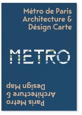 Paris Metro Architecture a Design Map