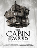 Cabin in the Woods: The Official Visual Companion
