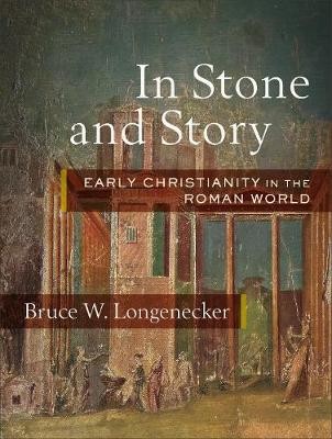 In Stone and Story