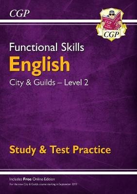 Functional Skills English: City a Guilds Level 2 - Study a Test Practice