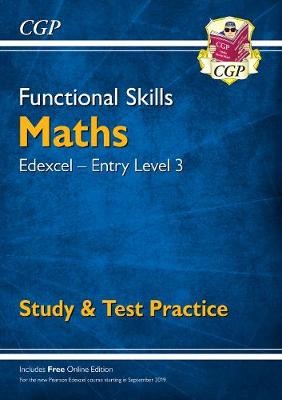 Functional Skills Maths: Edexcel Entry Level 3 - Study a Test Practice