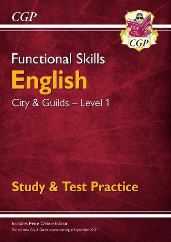 Functional Skills English: City a Guilds Level 1 - Study a Test Practice