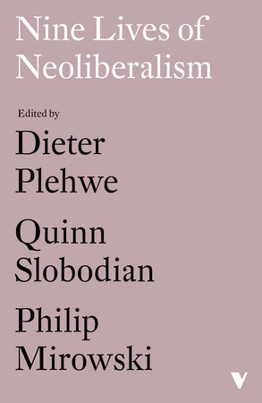 Nine Lives of Neoliberalism