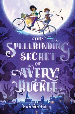 Spellbinding Secret of Avery Buckle