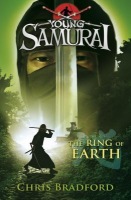 Ring of Earth (Young Samurai, Book 4)