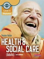 Level 3 Health and Social Care (Adults) Diploma: Candidate Book 3rd edition