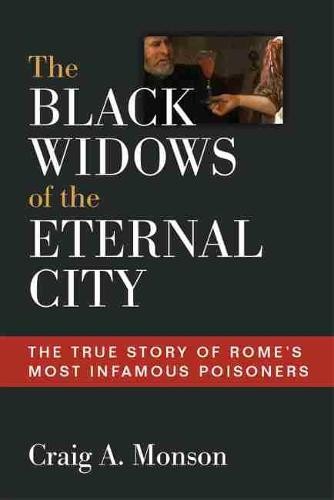 Black Widows of the Eternal City