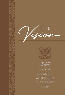 Vision: 365 Days of Life-Giving Words from the Prophet Isaiah