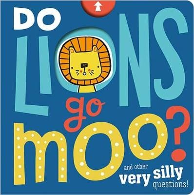 Do Lions Go Moo?