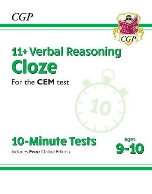 11+ CEM 10-Minute Tests: Verbal Reasoning Cloze - Ages 9-10 (with Online Edition)