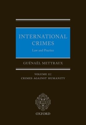 International Crimes: Law and Practice