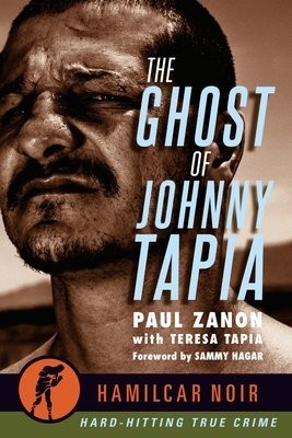 Ghost of Johnny Tapia