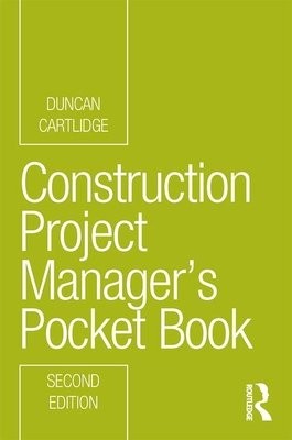 Construction Project ManagerÂ’s Pocket Book