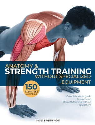 Anatomy a Strength Training