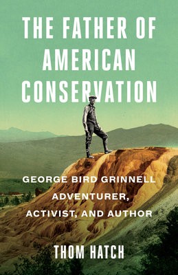 Father of American Conservation