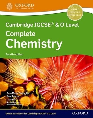 Cambridge IGCSE® a O Level Complete Chemistry: Student Book Fourth Edition