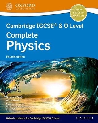 Cambridge IGCSE® a O Level Complete Physics: Student Book Fourth Edition