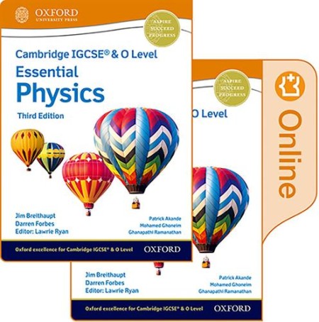 Cambridge IGCSEÂ® a O Level Essential Physics: Print and Enhanced Online Student Book Pack Third Edition