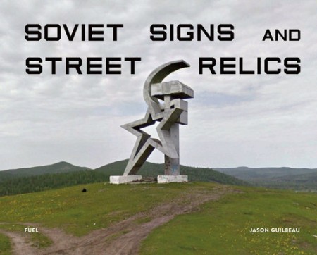 Soviet Signs a Street Relics