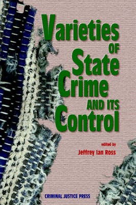 Varieties of State Crime and Its Control