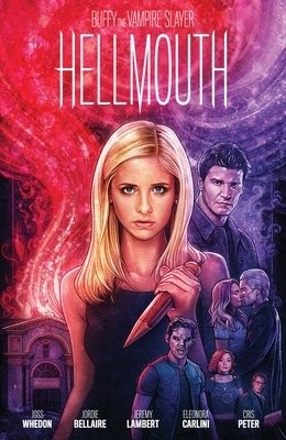 Buffy the Vampire Slayer: High School is Hell Deluxe Edition