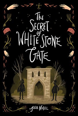 The Secret of White Stone Gate
