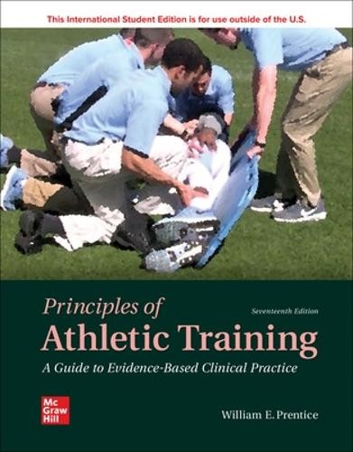 ISE Principles of Athletic Training: A Guide to Evidence-Based Clinical Practice