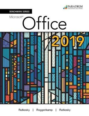 Benchmark Series: Microsoft Office 365, 2019 Edition