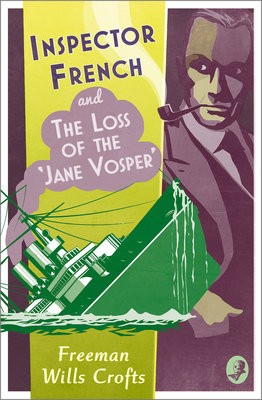 Inspector French and the Loss of the Â‘Jane VosperÂ’