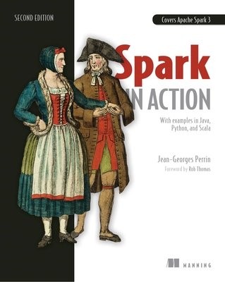 Spark in Action, Second Edition