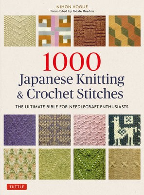 1000 Japanese Knitting a Crochet Stitches