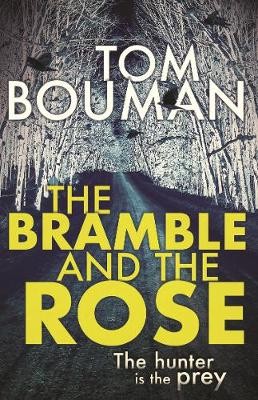 Bramble and the Rose