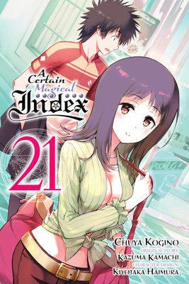 Certain Magical Index, Vol. 21 (manga)
