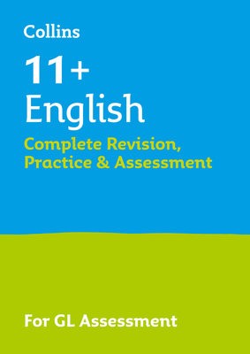 11+ English Complete Revision, Practice a Assessment for GL