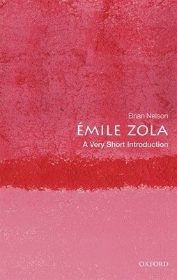 Emile Zola: A Very Short Introduction