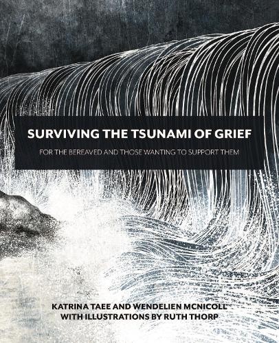 Surviving the Tsunami of Grief