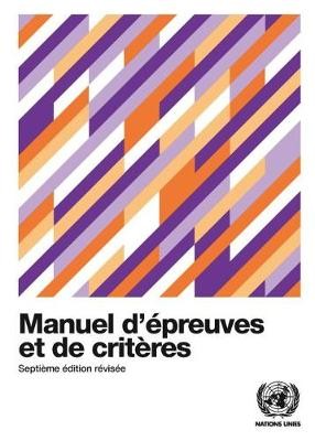 Recommendations on the Transport of Dangerous Goods (French Edition)