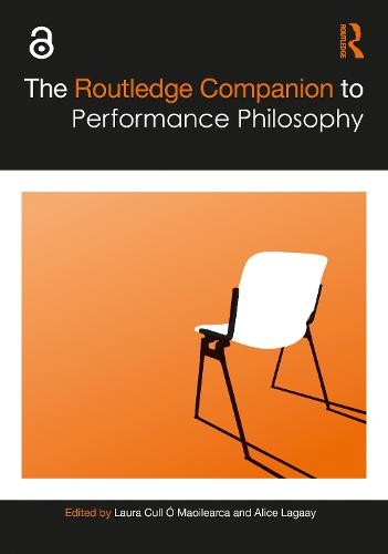 Routledge Companion to Performance Philosophy