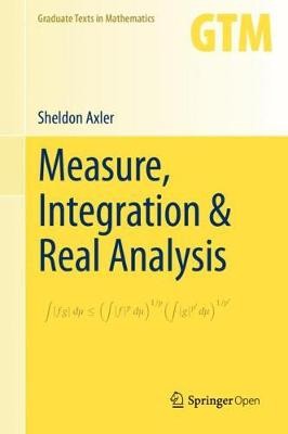 Measure, Integration a Real Analysis