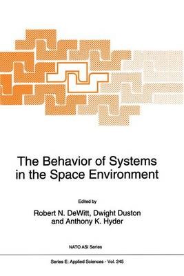 Behavior of Systems in the Space Environment